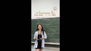 Làm mẫu CHI TIẾT - THI NÓI tiếng Đức B2 Sprechen Teil 2 THỰC CHIẾN- Nói gì để THI ĐẬU 100%?