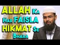 Allah Ka Koi Faisla Hikmat Se Khali Nahi Hota By Adv Faiz Syed