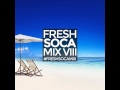 Fresh Soca Mix | August 2015 