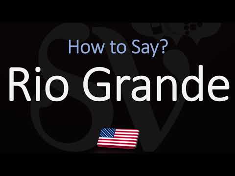 How to Pronounce Rio Grande? | Spanish & English pronunciation