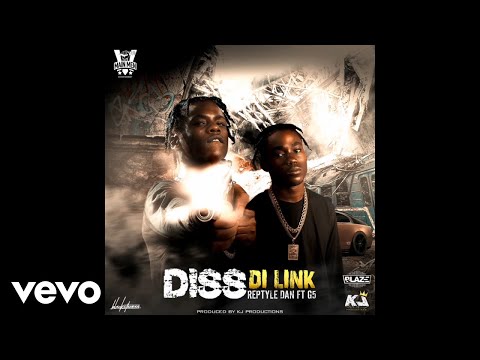 Reptyle Dan, G5 - Diss Di Link (Official Audio)