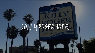 Jolly Roger Hotel Review - Los Angeles , United States of America 181723