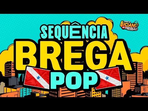 ⛔️ SEQUÊNCIA DE BREGA POP ⛔️ AS PRINCIPAIS DO PARÁ 🔵 👀 🔴 @ovaqueirodjluciano23 #bregapop #cop30 