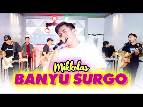 Mikkolas - Banyu Surgo (Official Music Video)