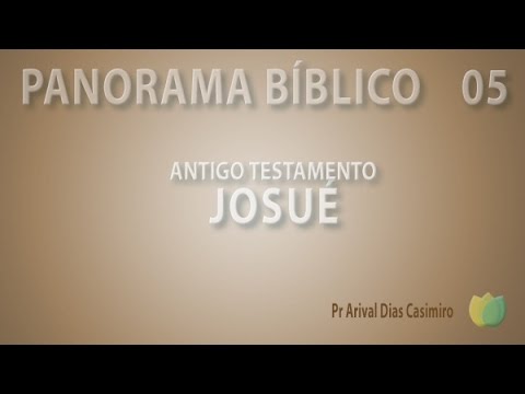 EBD  Panorama Bíblico - Antigo Testamento - Aula 05