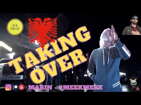 ALBANIAN TAKINGOVER!! Marin - MeekMeek MUSIC VIDEO REACTION (2021)