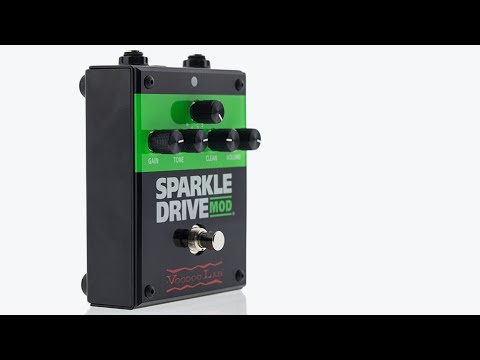 Voodoo Lab Sparkle Drive MOD Overdrive Video Test