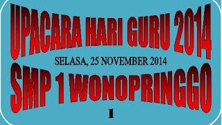 preview picture of video 'UPACARA HARI GURU 2014 (1) - SMP 1 WONOPRINGGO'