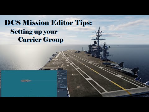 Shiny's DCS: Mission Editor Tips - How to Setup your Carrier Group