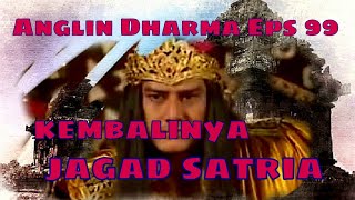 Download lagu Angling Dharma Episode 99 - Kembalinya Jagat Satria mp3