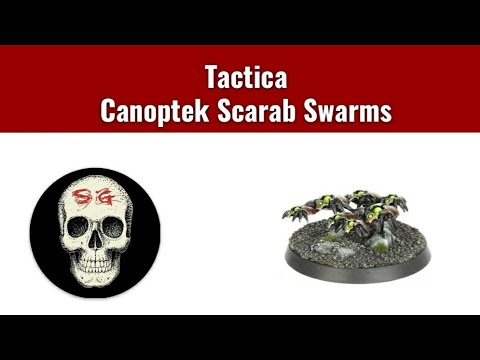 Necrons Canoptek Scarab Swarm units rule analysis, review and tactics