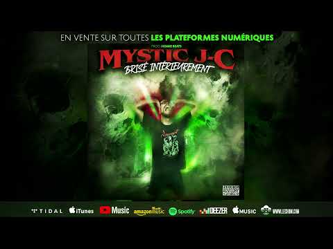 Mystic J-C - Brisé Intérieurement (Prod  Homie Beats)