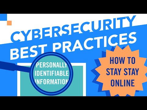 Cybersecurity Best Practices - Personally Identifiable Information