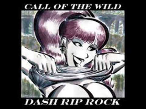 Dash Rip Rock - Rehab