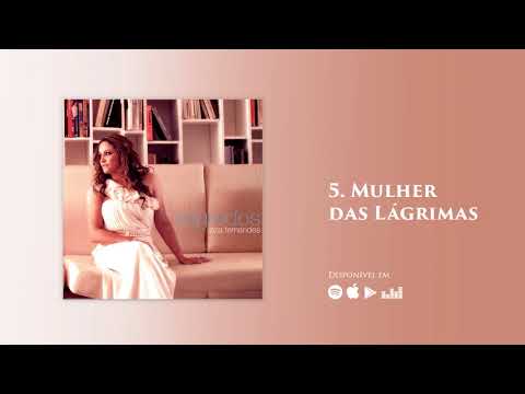 Mulher Das Lágrimas - Ziza Fernandes