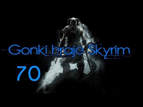 Gonki hraje Skyrim! ep.70 - Mírová konference :-) (HD)