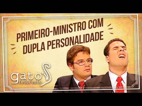 Gato Fedorento - Primeiro-ministro com dupla personalidade