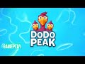 Dodo Peak Gameplay