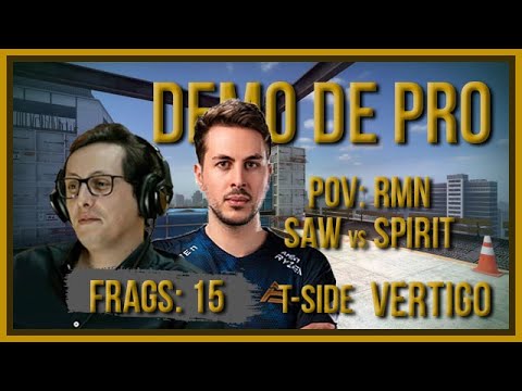 [PT] zorlaK Analisa: PoV RMN - SAW vs SPIRIT  - VERTIGO (T-SIDE) [Demo de Pro]