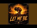 LET ME BE - Afro House