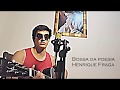 Bossa da Poesia (autoral)