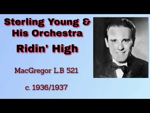Sterling Young and his orchestra - Ridin' High