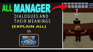 All Manager Dialogues and Their Meanings in BLOX FRUITS | Explain all Manager Dialogues in BF
