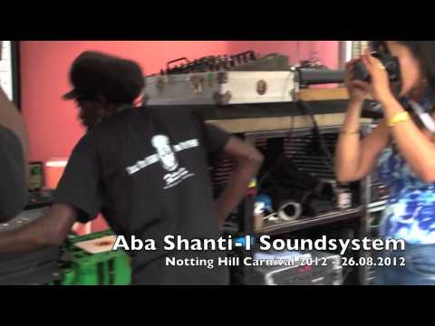Aba Shanti-I Soundsystem - Notting Hill Carnival 2012