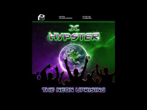 Hypster - Neon Teens [Electro House | Plasmapool]