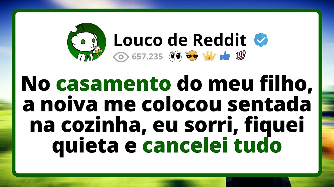 No CASAMENTO do meu FILHO, a noiva me colocou sentada na cozinha, eu sorri, fiquei quieta e cancelei