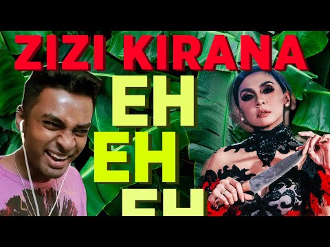 LOVED THIS! || Zizi Kirana - Eh [REACTION!!!!!]