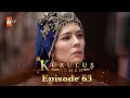 Kurulus Osman Urdu - Season 4 Episode 63