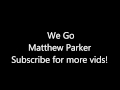 We Go-Matthew Parker 