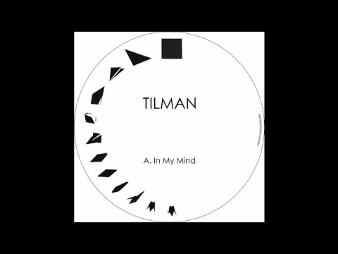 Tilman - In My Mind