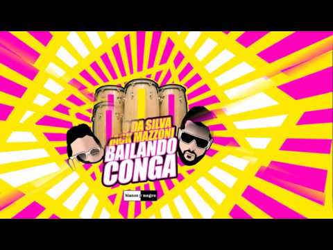 Geo Da Silva & Jack Mazzoni - Bailando Conga [Official]