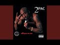 2Pac - Picture Me Rollin'