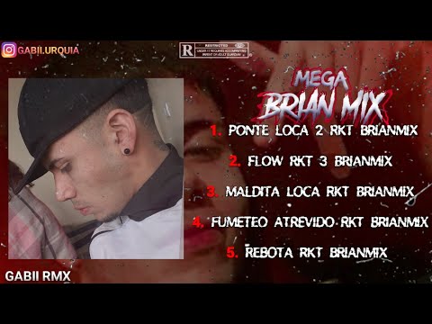 MEGA BRIANMIX🔥- (ENGANCHADO) - 2K21 -⚡GABII RMX⚡