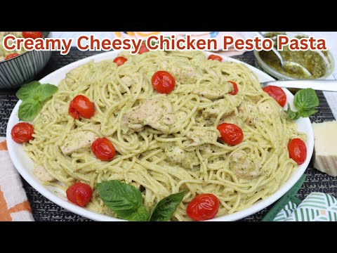 Creamy Cheesy Chicken Pesto Pasta