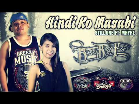 Hindi ko masabi - Still One Ft Mhyre (Breezy Music)