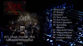 Download lagu XPDC Kita Peng Yu Full Album mp3