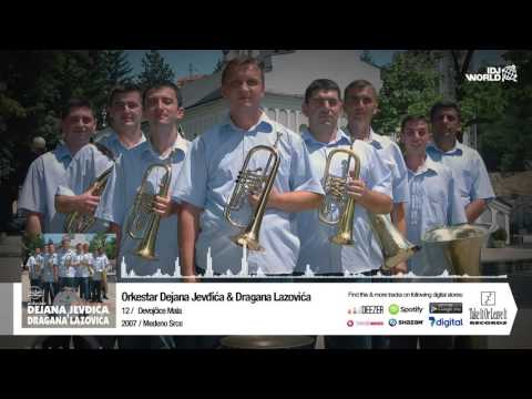 ORKESTAR DEJANA JEVĐIĆA I DRAGANA LAZOVIĆA - DEVOJCICE MALA
