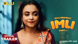 Imli ( Part 2) | Ullu Originals | Official Trailer | Releasing on: 24th January