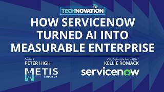 How ServiceNow Turned AI into $355M of Value | From Automation to Real Business Impact
