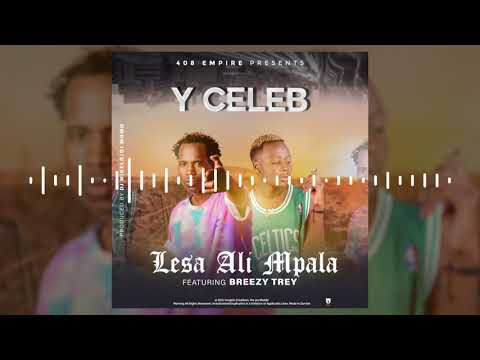 Y Celeb Ft. Chile Breezy - Lesa Alimpala