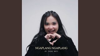 Download lagu Ngapalang Ngaplang mp3