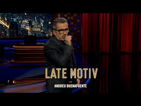 LATE MOTIV - Monólogo de Andreu Buenafuente. "Los niños del Dalsy" | #LateMotiv381