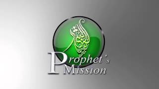 Prophet&#39;s Mission