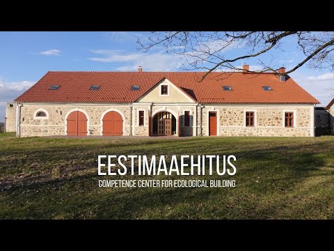 Eestimaaehitus - Competence Center for Ecological Building