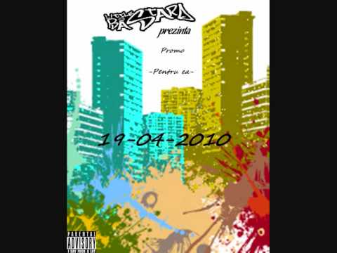 LittleBastard-Pentru ea(Promo Copilul Nelegitim al Hip-Hop`ului)