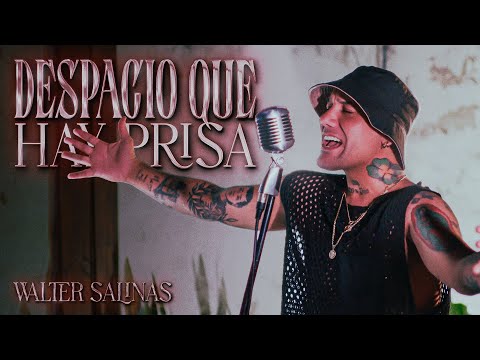 Walter Salinas - Despacio Que Hay Prisa - Video Oficial